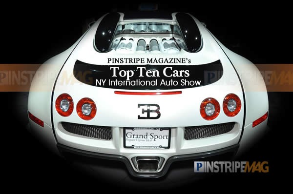 Pinstripe Magazine's Top Ten Cars, NY International Auto Show 2012 Pinstripe Magazine's Top Ten Cars, NY International Auto Show 2012